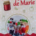 © The Jams of Mary - Les confitures de Marie
