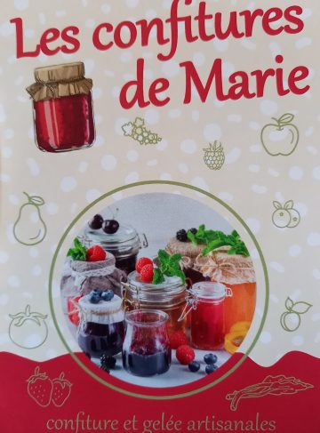 © The Jams of Mary - Les confitures de Marie